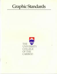 Graphic standards: The University College of the Cariboo