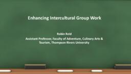 Enhancing Intercultural Group Work