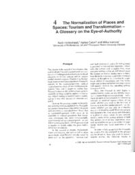 The normalization of places and spaces: Tourism and transformation-A glossary on the eye-of-authority