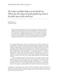 The culture of public fathers in the small city: Where does the culture of involved fathering reside in the public spaces of the small city?
