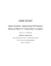Option Overload - Implementing AHP Decision Making at Millenni-X Transportation & Logistics