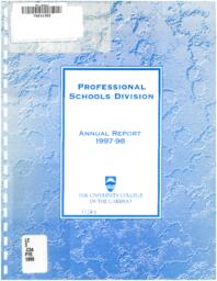 The University College of the Cariboo professional schools division annual report 1997-98