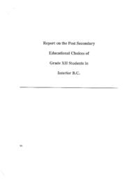 Report on the post secondary educational choices of grade XII students in interior B.C.
