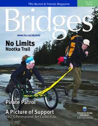 Bridges Fall 2010: TRU Alumni & Friends Magazine