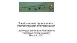 Transformation of Higher Education: Internationalization and Indigenization