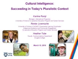 Cultural intelligence: Succeeding in today's pluralistic context