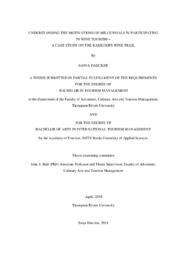 Understanding the motivations of millennials in participating in wine tourism: A case study of the Kamloops wine trail