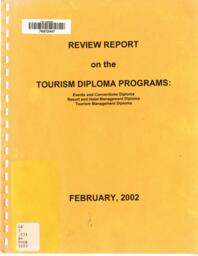 Review report on the tourism diploma programs: Events and conventions diploma, resort and hotel management diploma, tourism management diploma