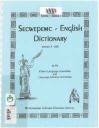 Secwepemc - English Dictionary: Version 3 - 2001