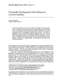 Tranquille development: Past influences, current realities