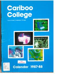 Cariboo College Calendar 1987-1988