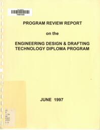 Program review report on the engineering design and drafting technology diploma program