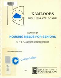 Kamloops Real Estate Board study into the housing needs for seniors in the Kamloops urban market