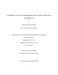 A scoping review: What is known about Indigenous women in Canada accessing services for substance use?