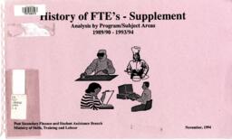 History of FTE's - supplement: Analysis by program/subject areas 1989/90 - 1993/94