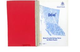 Dene: British Columbia Heritage Series Our Native Peoples Series 1 Volume 9
