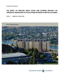 The effect of reduced snow cover and summer drought on temperate grasslands in the southern interior of British Columbia