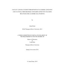Faculty and ESL student perceptions of academic linguistic and cultural preparedness: Exploring effective teaching practices for academic ESL students