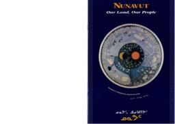 Nunavut: Our land, our people