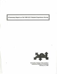 A summary report on fall 1993 UCC student experience survey