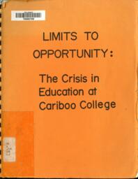 Limits to opportunity: The crisis in education at Cariboo College