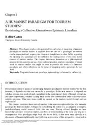 A humanist paradigm for tourism studies?: Envisioning a collective alternative to epistemic literalism