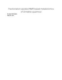 Fractionation-assisted NMR-based metabolomics of grindelia squarrosa