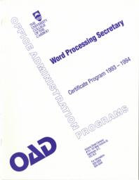 Word processing secretary: Certificate program 1993 - 1994