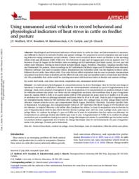 Using unmanned aerial vehicles to record behavioral and physiological indicators of heat stress in cattle on feedlot and pasture