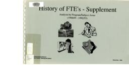 History of FTE's - supplement: Analysis by program/subject areas 1988/89 - 1992/93