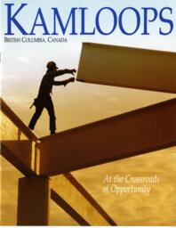 At the crossroads of opportunity: Kamloops, British Columbia, Canada