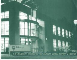 The University College of the Cariboo annual report 1997-1998