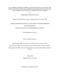 B.C. CanFIRE: Examining current and future effects of climate and forest changes on fuel management treatments for the wildland urban interface in the South Cariboo, British Columbia