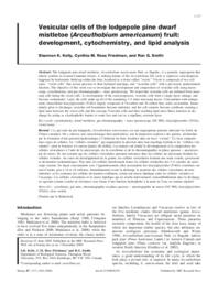 Vesicular cells of the lodgepole pine dwarf mistletoe (Arceuthobium americanum) fruit: Development, cytochemistry, and lipid analysis