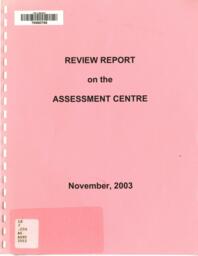 Review report on the assessment centre