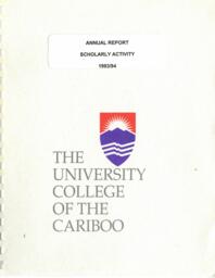 The University College of the Cariboo annual report scholarly activity 1993-1994