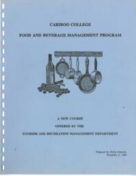 Cariboo College food and beverage management program: A new course offered by the tourism and recreation management department