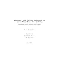 Enhancing oracle database performance via access-pattern-based data archiving
