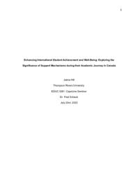 Enhancing international student achievement and well-being: Exploring the significance of support mechanisms during their academic journey in Canada