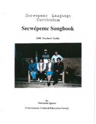 Secwepemc Songbook: 1998 Teachers' Guide
