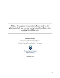 Method development to determine indicator analytes for pharmaceuticals and personal care products in surface waters including biosolid leachates