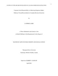 Corporate Social Responsibility in Addressing Indigenous Rights: Pathways Toward Reconciliation in Canadian Resource Extraction